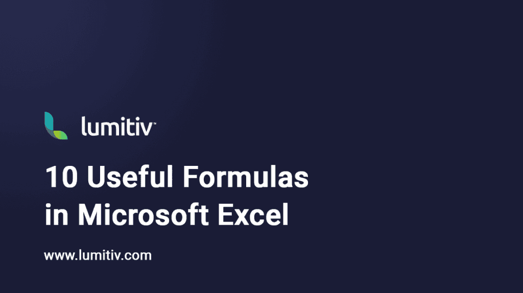 10 Useful Excel Formulas