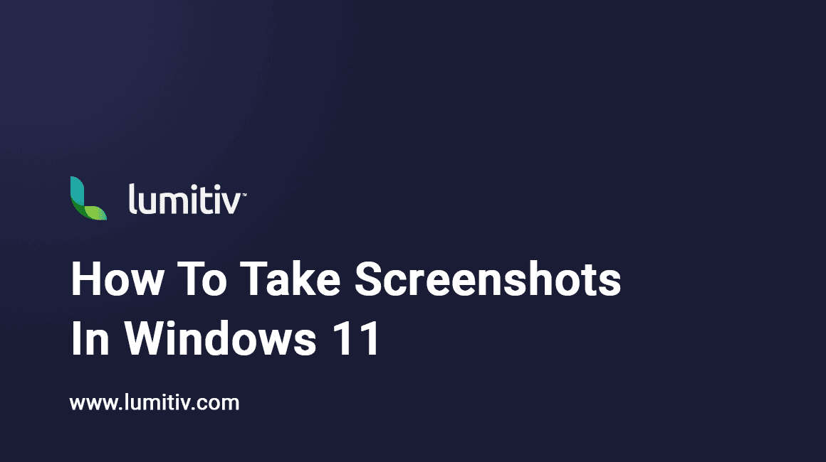 How to Take Screenshots in Windows 11